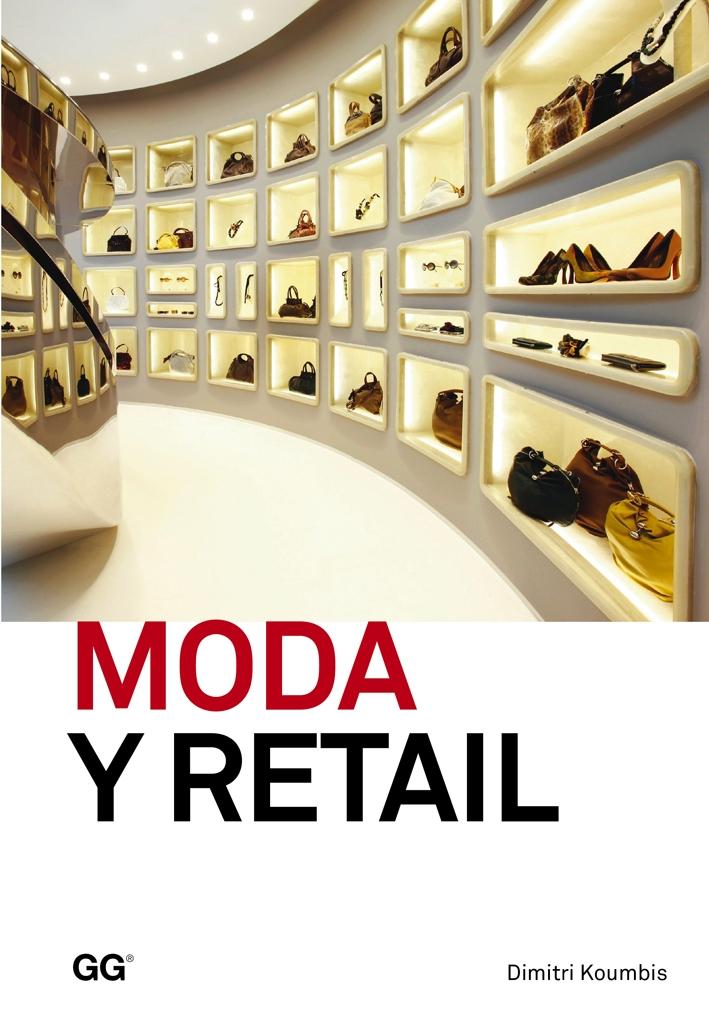 MODA Y RETAIL "DE LA GESTIÓN AL MERCHANDISING"