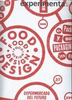 EXPERIMENTA Nº 67-68. FOOD DESIGN.