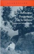 PEREGRINOS DE LA BELLEZA. VIAJEROS POR ITALIA Y GRECIA