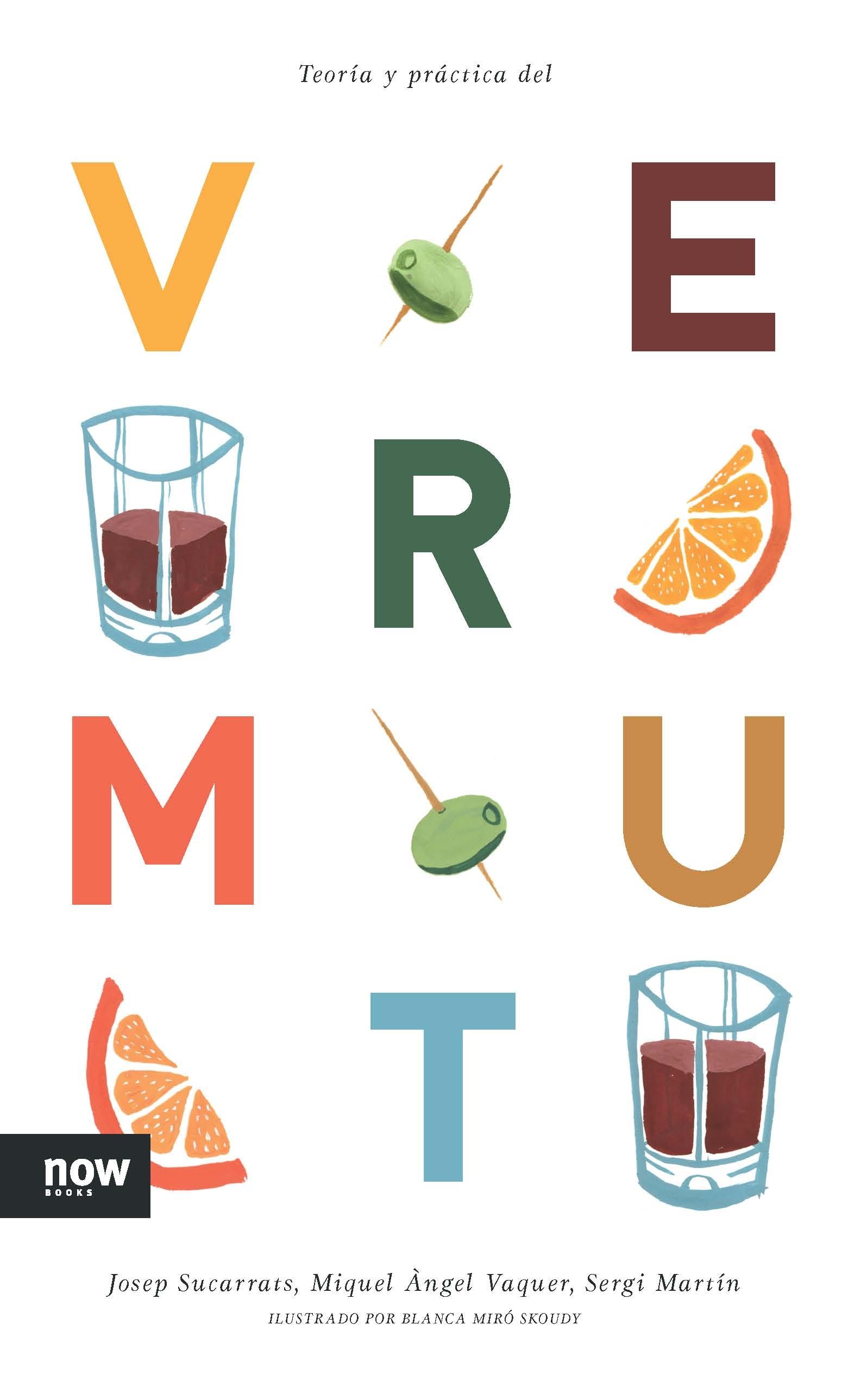 TEORIA Y PRACTICA DEL VERMUT. 