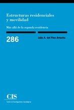 ESTRUCTURAS RESIDENCIALES Y MOVILIDAD: MÁS ALLA DE LA SEGUNDA RESIDENCIA