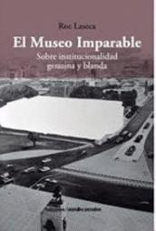 MUSEO IMPARABLE, EL