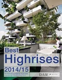 BEST HIGH-RISES 2014/15. THE INTERNATIONAL HIGH- RISE AWARD. 