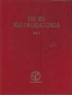 DE RE RESTAURATORIA  VOL. I   III CURSO DE CONSERVACION Y RESTAURACION DE MONUMENTOS Y AMBIENTES