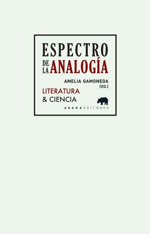ESPECTRO DE LA ANALOGÍA "LITERATURA & CIENCIA"