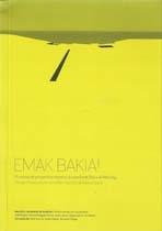 EMAK BAKIA. PROCESOS DE PROYECTO EN TORNO A LA CASA EMAK BAKIA DE MAN RAY "UNIVERSIDAD DE  ZARAGOZA  2º GRADO PROYECTOS"