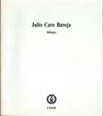 JULIO CARO BAROJA. DIBUJOS.