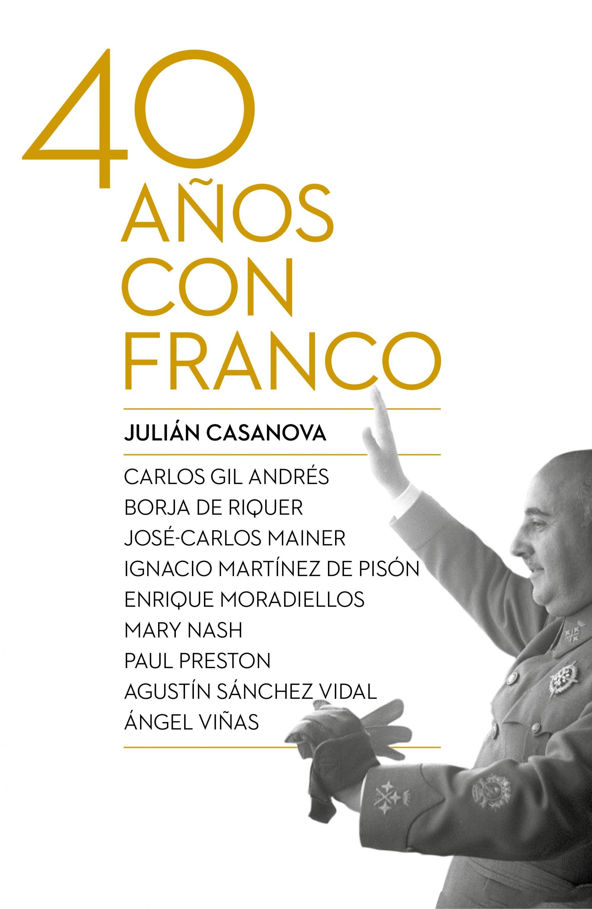 CUARENTA AÑOS CON FRANCO. 