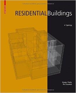 RESIDENTIAL BUILDINGS. A TYPOLOGY. 