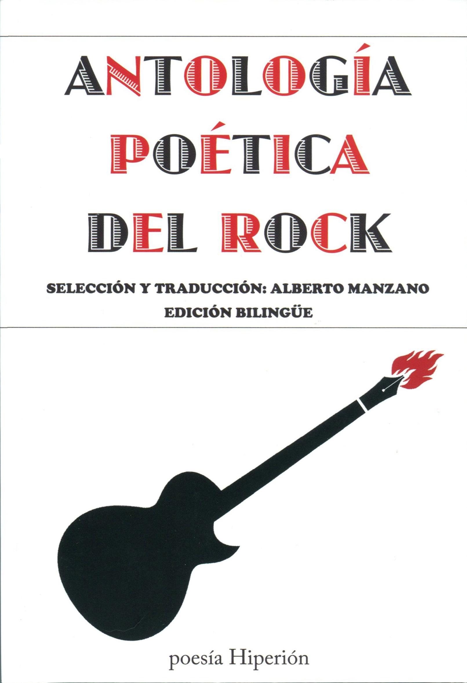 ANTOLOGIA POETICA DEL ROCK. EDICION BILINGUE