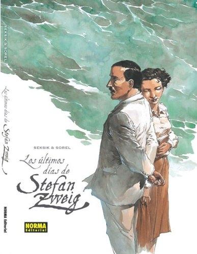 ULTIMOS DIAS DE STEFAN ZWEIG. 