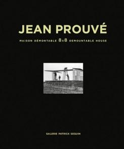 PROUVE: JEAN PROUVE. MAISON DEMONTABLE 8 X 8  DEMONTABLE HOUSE .. 