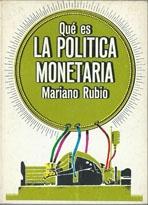 QUÉ ES LA POLITICA MONETARIA