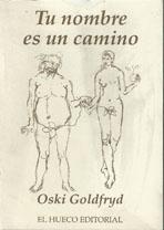 TU NOMBRE ES UN CAMINO