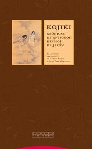 KOJIKI .CRÓNICAS DE ANTIGUOS HECHOS DE JAPON