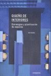 DISEÑO DE INTERIORES "ESTRATEGIAS Y PLANIFICACION DE ESPACIOS".