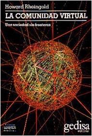 COMUNIDAD VIRTUAL, LA .UNA  SOCIEDAD SIN FRONTERAS