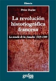 REVOLUCION HISTORIOGRAFICA FRANCESA, LA. 