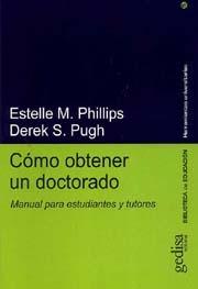 COMO OBTENER UN DOCTORADO. MANUAL PARA ESTUDIANTES Y TUTORES. 
