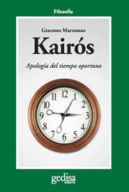 KAIROS. APOLOGIA DEL TIEMPO OPORTUNO. 