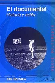 DOCUMENTAL. HISTORIA Y ESTILO, EL