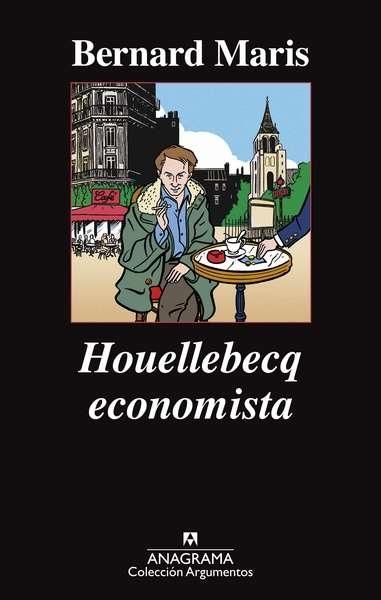 HOULLEBECQ ECONOMISTA