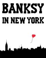 BANKSY IN NEW YORK. 