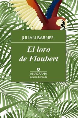 LORO DE FLAUBERT, EL. 