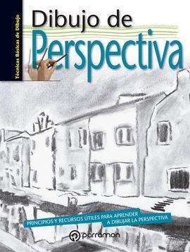 DIBUJO DE PERSPECTIVA "PRINCIPIOS Y RECURSOS ÚTILES PARA APRENDER A DIBUJAR LA PERSPECTIVA"