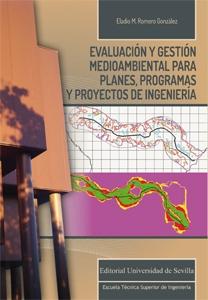 EVALUACIÓN Y GESTIÓN MEDIOAMBIENTAL PARA PLANES, PROGRAMAS Y PROYECTOS DE INGENIERIA ", PROGRAMAS Y PROYECTOS DE INGENIERÍA". 