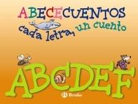 ABECECUENTOS. A-F. CADA LETRA UN CUENTO