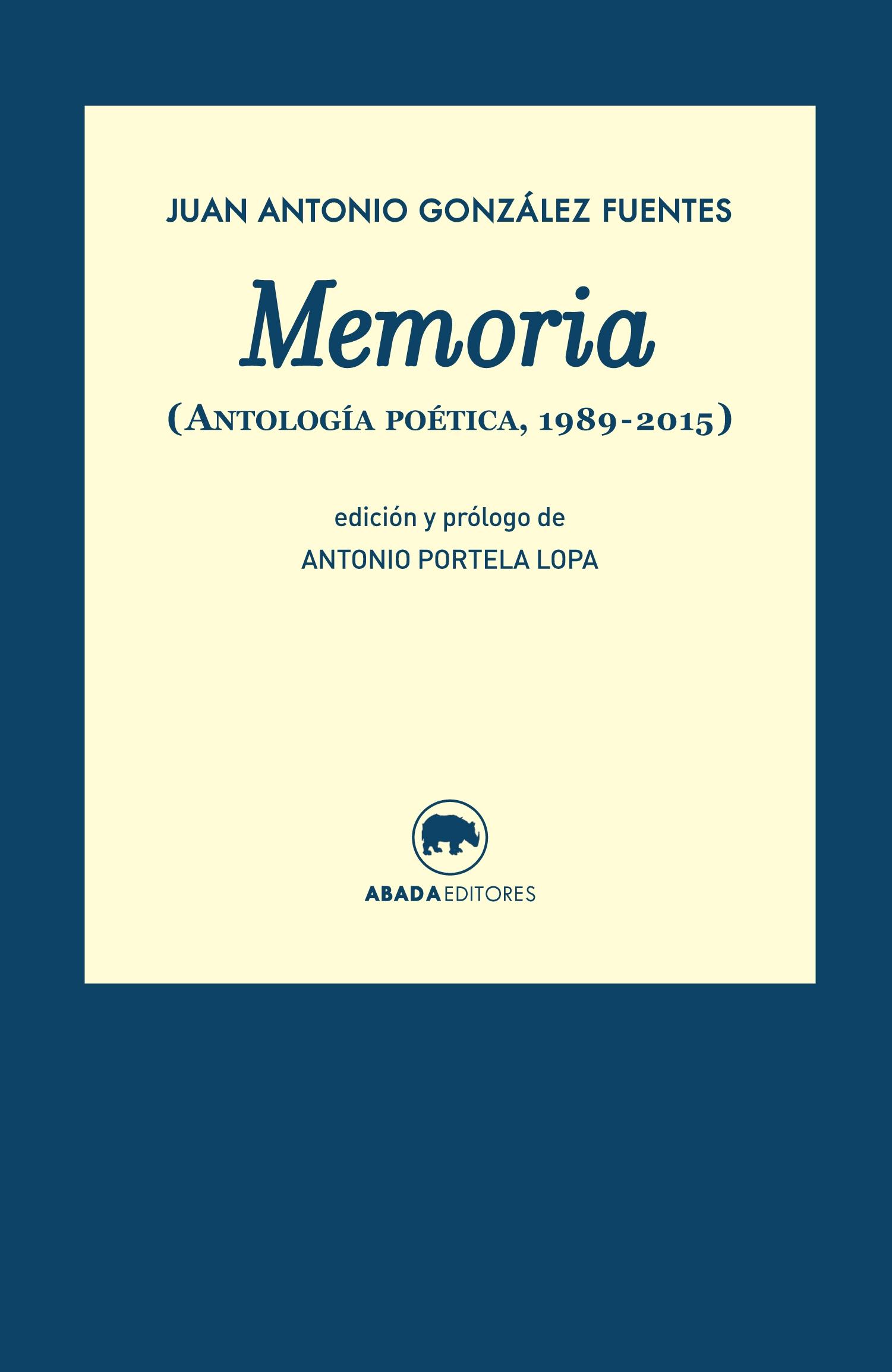 MEMORIA "(ANTOLOGÍA POÉTICA, 1989-2015)"