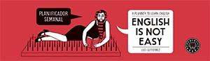 ENGLISH IS NOT EASY - PLANIFICADOR.