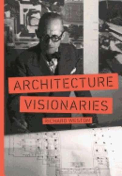 ARCHITECTURE VISIONARIES