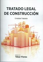 TRATADO LEGAL DE CONSTRUCCION. 