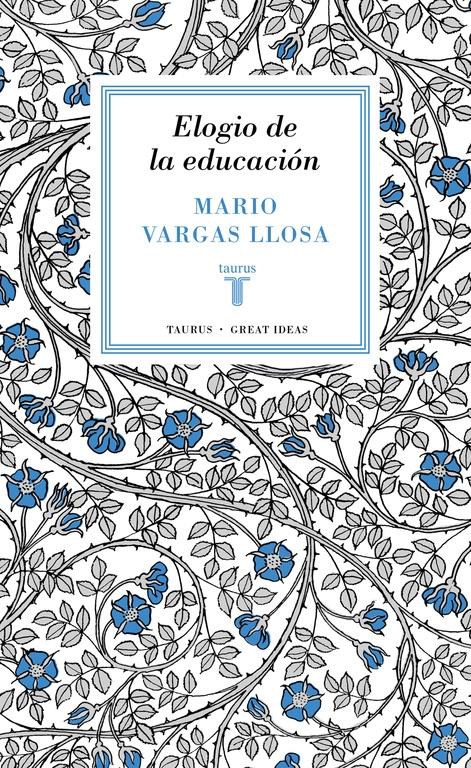 ELOGIO DE LA EDUCACIÓN "¿QUÉ ES UN GRAN LIBRO?"