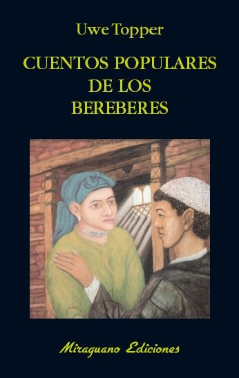 CUENTOS POPULARES DE LOS BEREBERES.