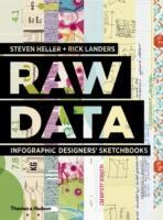 RAW- DATA: INFOGRAPHIC DESIGNERS' SKETCHBOOKS. 