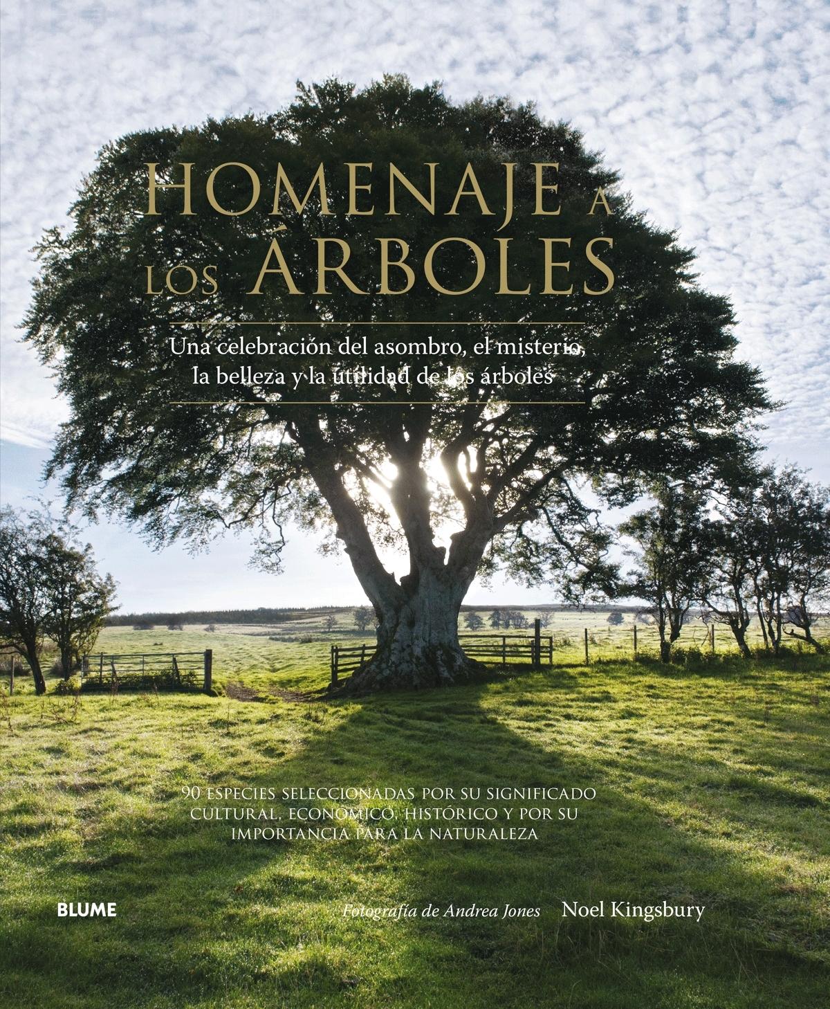NAOS - Arquitectura & Libros - · HOMENAJE A LOS ARBOLES · KINGSBURY, NOEL:  BLUME -978-84-16138-56-2
