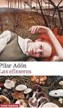 EFIMERAS, LAS.