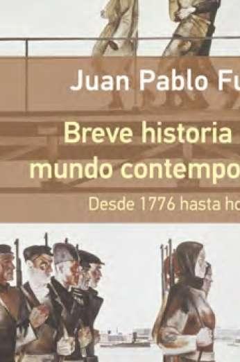 BREVE HISTORIA DEL MUNDO CONTEMPORÁNEO. DESDE 1776 HASTA HOY "DESDE 1776 HASTA HOY"