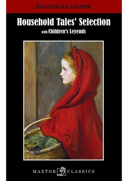 HOUSEHOLD TALES' SELECTION "WITH CHILDREN'S LEYENDS"