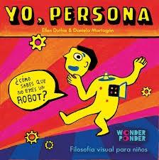 YO PERSONA. FILOSOFIA VISUAL PARA NIÑOS