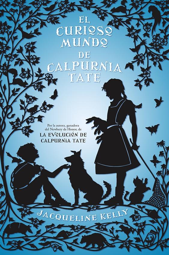 CURIOSO MUNDO DE CALPURNIA TATE