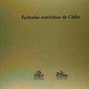 FACHADAS MARTIMAS DE CADIZ.