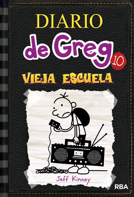 DIARIO DE GREG 10. VIEJA ESCUELA. 