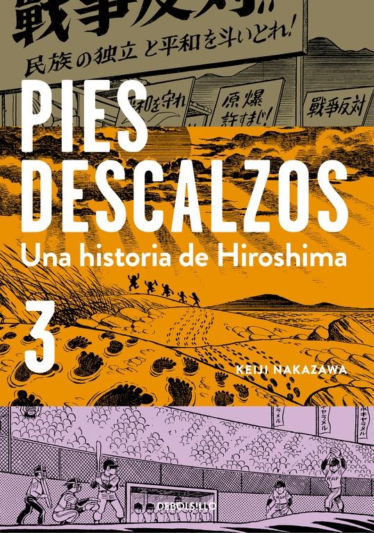 PIES DESCALZOS 3 "UNA HISTORIA DE HIROSHIMA"