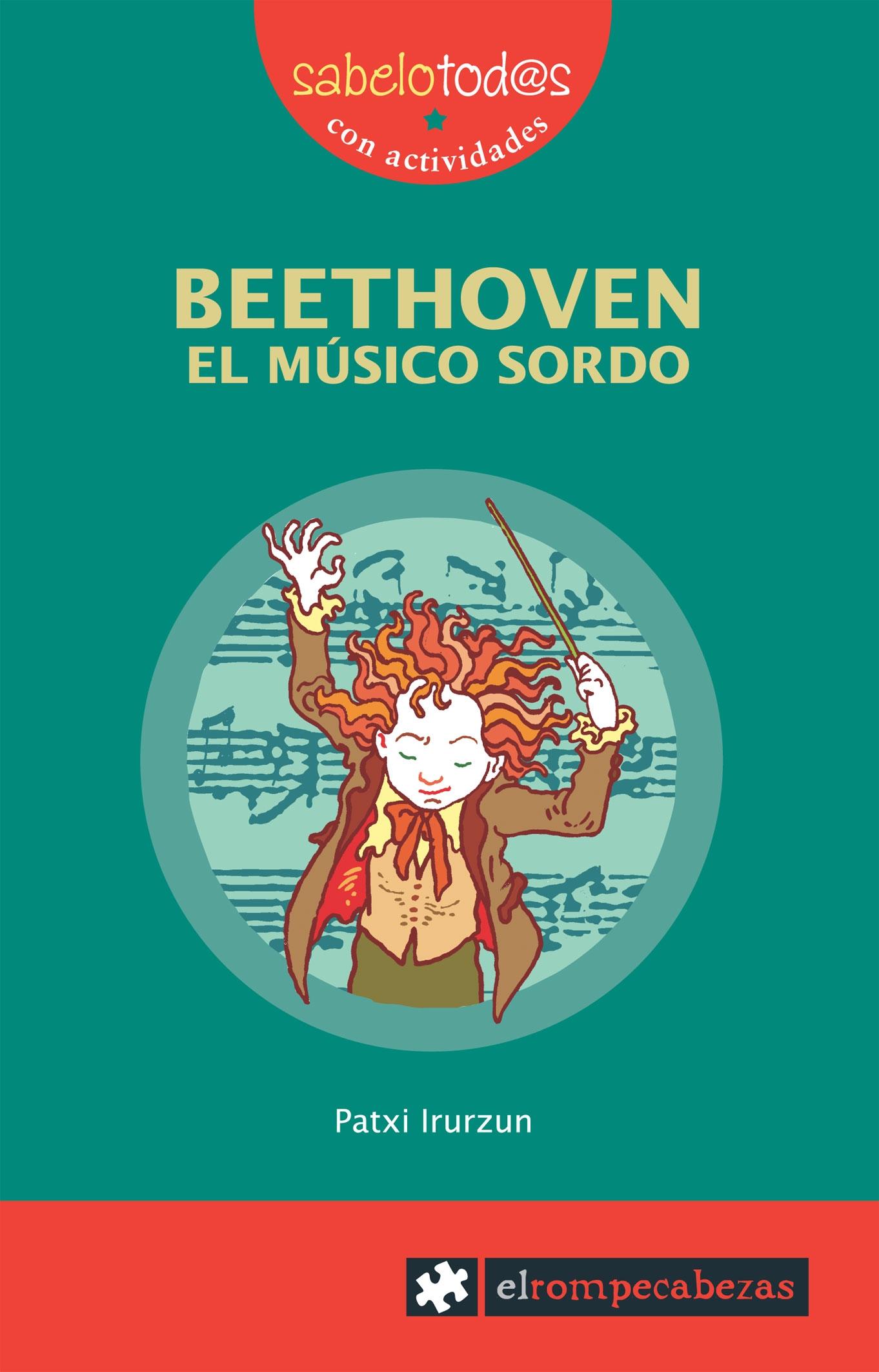 BEETHOVEN,  EL MUSICO SORDO