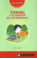 TURING Y EL SECRETO DE LAS MAQUINAS. 