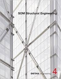 SOM STRUCTURAL ENGINEERING.